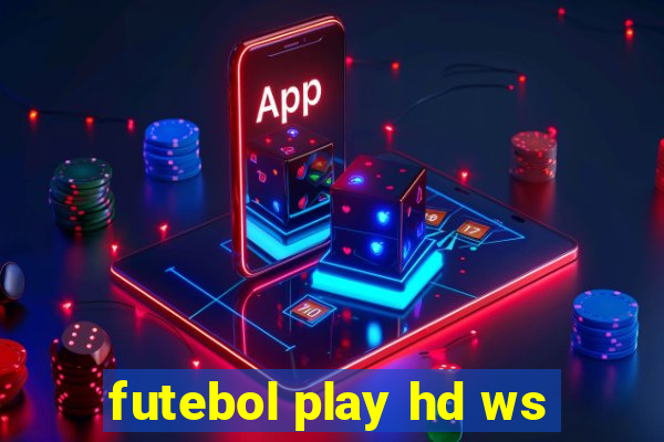 futebol play hd ws